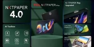 TCL تكشف عن اللوحي Nxtpaper 11 Plus بتقنية عرض مبتكرة مريحة للعين وشاشة 120 هرتز #MWC25